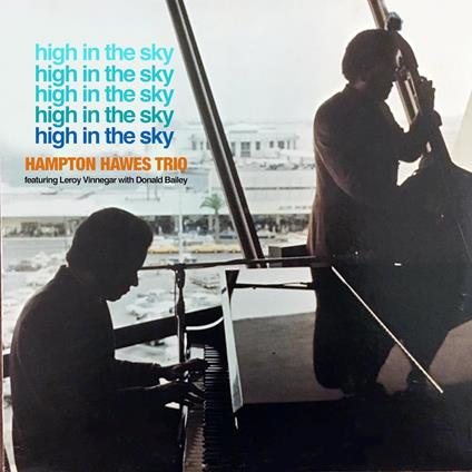 High In The Sky - CD Audio di Hampton Hawes