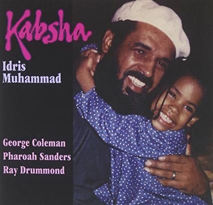 Kabsha - CD Audio di Idris Muhammad