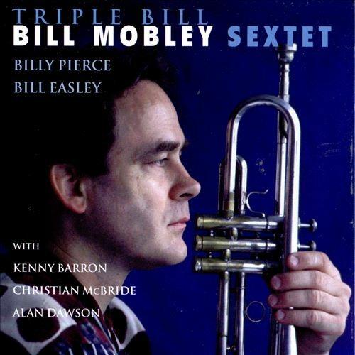 Triple Bill - CD Audio di Bill Mobley