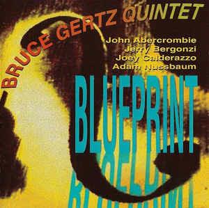 Blueprint - CD Audio di Bruce Gertz