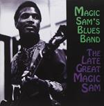 The Late Great Magic Sam