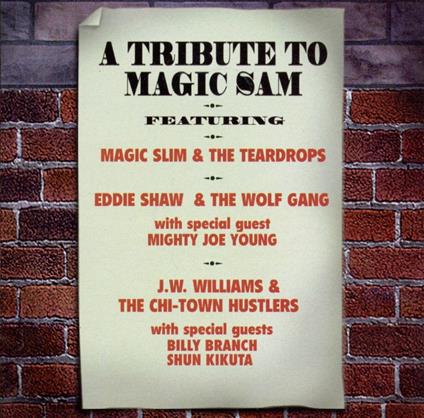 A Tribute to Magic Sam - CD Audio di Billy Branch,Magic Slim