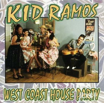 West Coast House Darty - CD Audio di Kid Ramos