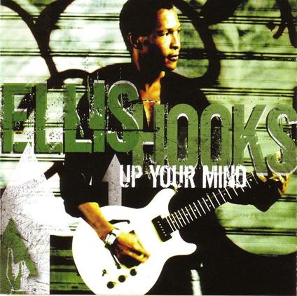 Up Your Mind - CD Audio di Ellis Hooks