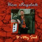 It's my Soul - CD Audio di Ken Saydak