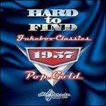 Hard to Find Jukebox 1957 - CD Audio