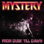 From Dusk Till Dawn - CD Audio di Mystery