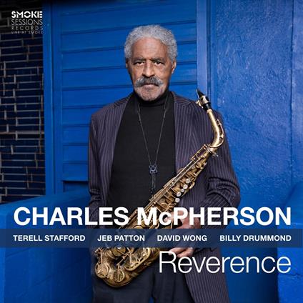 Reverence - Vinile LP di Charles McPherson