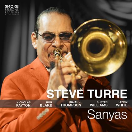 Sanyas - Vinile LP di Steve Turre