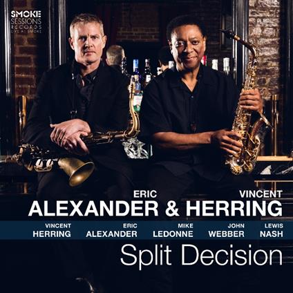 Split Decision - Vinile LP di Vincent Herring
