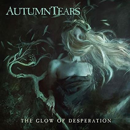 The Glow of Desperation - CD Audio di Autumn Tears