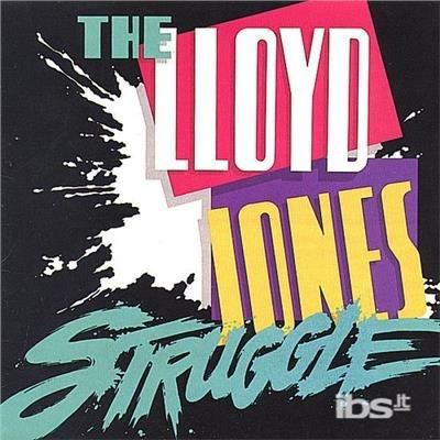 Lloyd Jones Struggle - CD Audio di Lloyd Jones