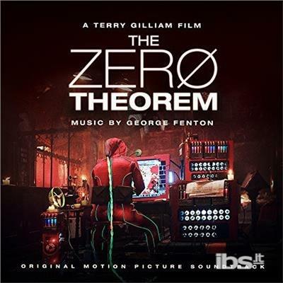 Zero Theorem - CD Audio di George Fenton
