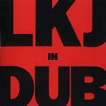 Lkj in Dub - CD Audio di Linton Kwesi Johnson