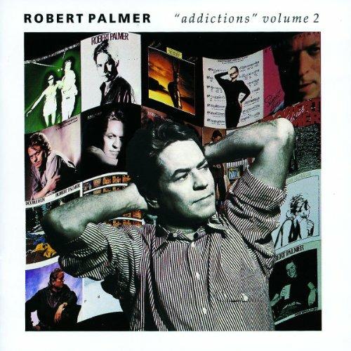Addictions vol.2 - CD Audio di Robert Palmer