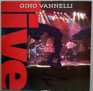 Live - Vinile LP di Gino Vannelli