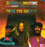 Dread Flimstone - From The Ghetto (1991, & The Modern Tone Age Family)