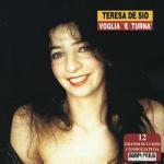 Voglia e turna' - CD Audio di Teresa De Sio