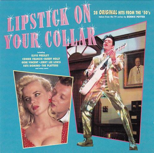 Lipstick On Your Collar: 28 Original Hits From The 50's - CD Audio