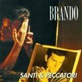 Santi & Peccatori - CD Audio di Brando
