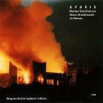 Aparis: Despite the Fire Fighter's Efforts... - CD Audio di Markus Stockhausen