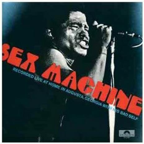 Sex Machine - CD Audio di James Brown