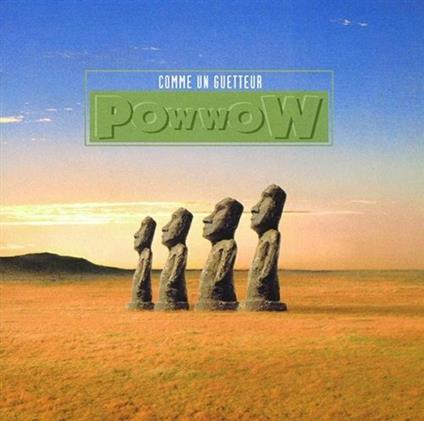 Comme Un Guetteur - CD Audio di Pow Wows