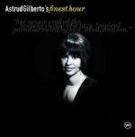 Finest Hour - CD Audio di Astrud Gilberto