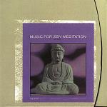 Music for Zen Meditation - CD Audio di Tony Scott