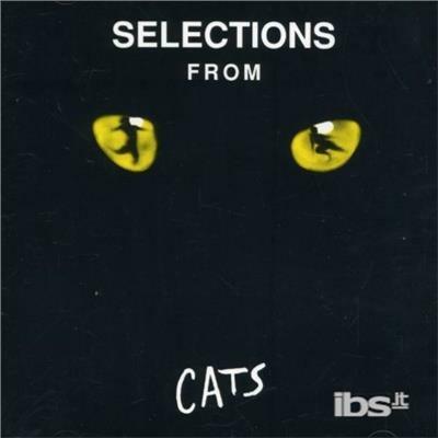 Selections From Cats - CD Audio di Andrew Lloyd Webber