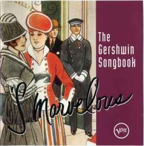 The Gershwin Songbook - 'S Marvelous - CD Audio di George Gershwin