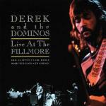 Live at the Fillmore - CD Audio di Derek & the Dominos