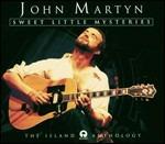 Sweet Little Mysteries - CD Audio di John Martyn