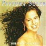 Nuestras Coplas - CD Audio di Pastora Soler