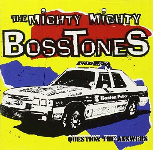 Question the Answers - CD Audio di Mighty Mighty Bosstones