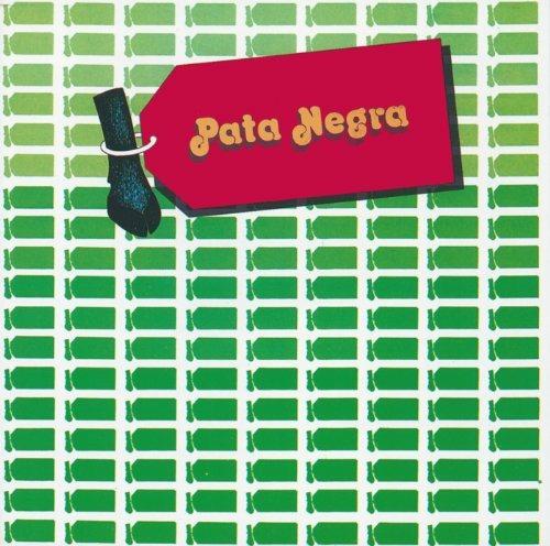 Pata Negra - CD Audio di Pata Negra