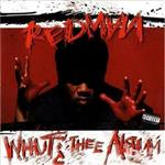 Whut. Thee Album