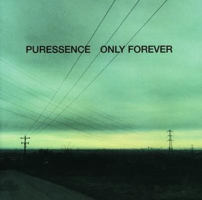Only Forever - CD Audio di Puressence