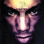 Angels with Dirty Faces - CD Audio di Tricky