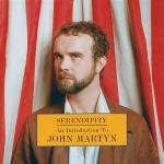 Serendipity - CD Audio di John Martyn
