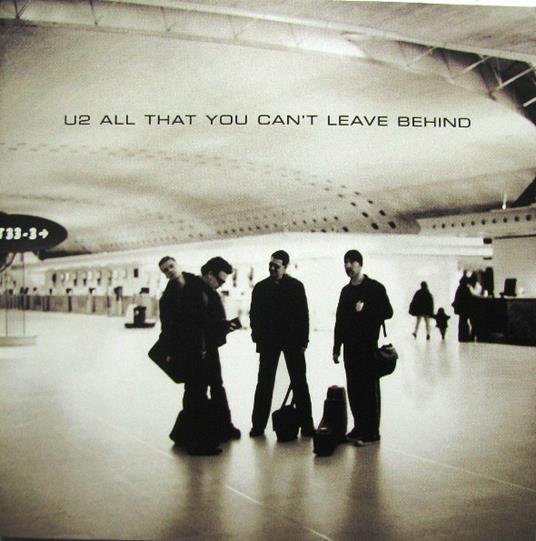 All That You Can't Leave Behin - CD Audio di U2