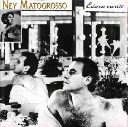 Estava Escrito - CD Audio di Ney Matogrosso