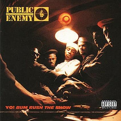 Yo! Bum rush the show - CD Audio di Public Enemy