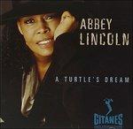 A Turtle's Dream - CD Audio di Abbey Lincoln