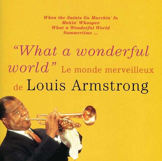 What a Wonderful World - CD Audio di Louis Armstrong
