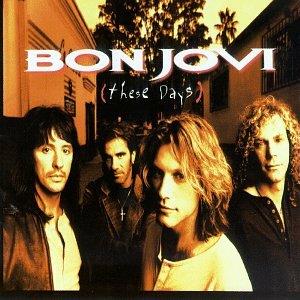 These Days - CD Audio di Bon Jovi
