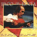 Antologia - CD Audio di Paco De Lucia