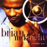 I remember you - CD Audio di Brian McKnight