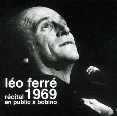 Recital 1969 en Public - CD Audio di Léo Ferré