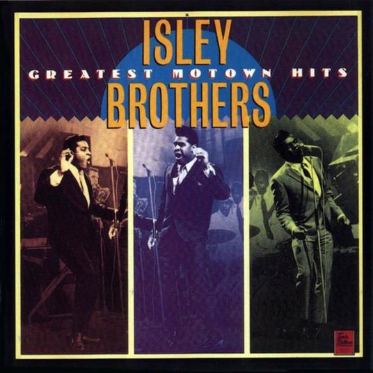 Motowns Greatest Hits - CD Audio di Isley Brothers